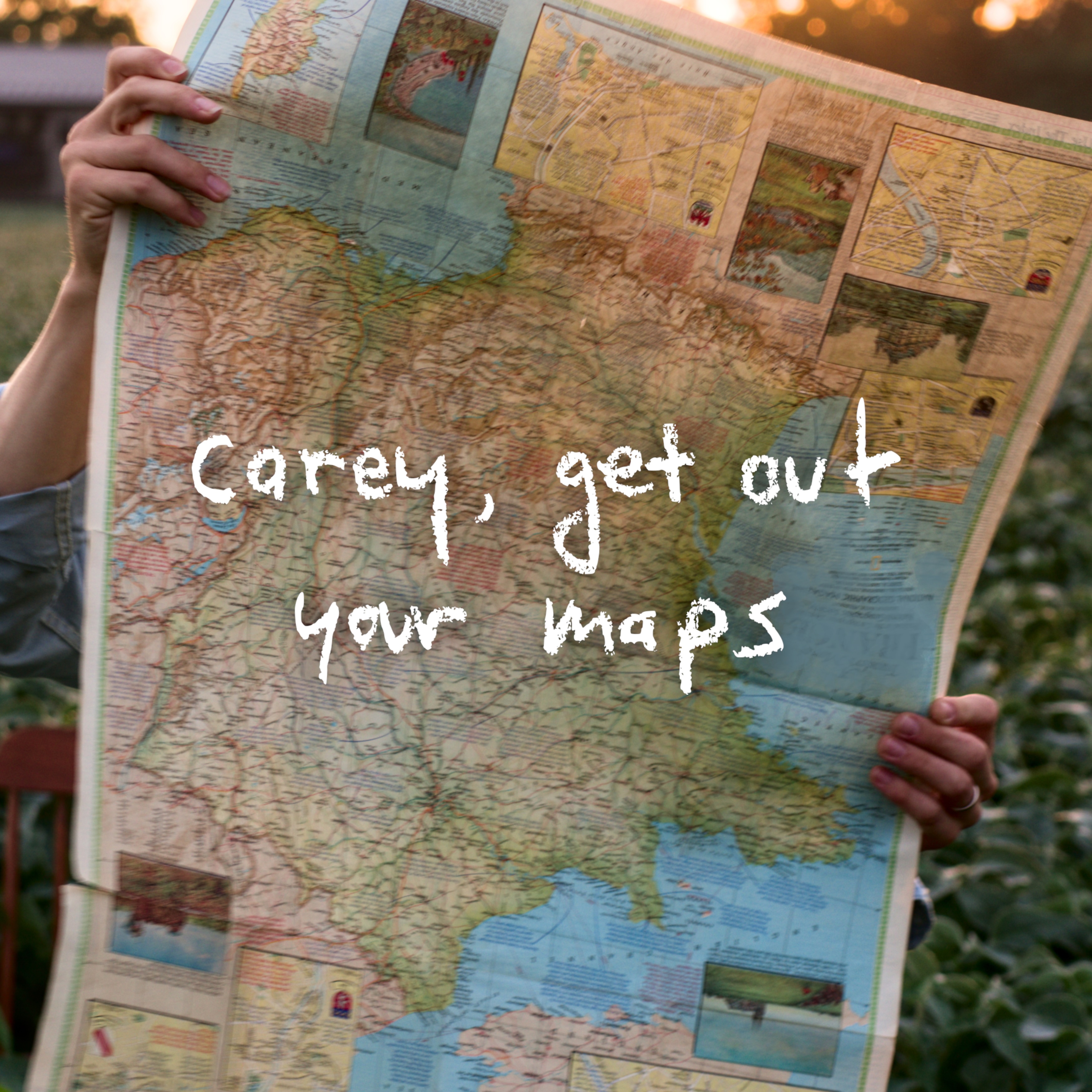 Artwork for Carey, Get Out Your Maps